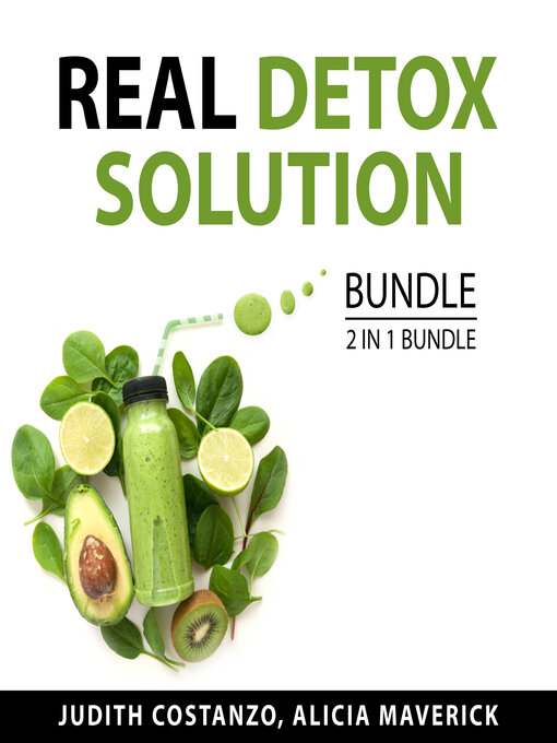Title details for Real Detox Solution Bundle, 2 in 1 Bundle by Judith Costanzo - Available